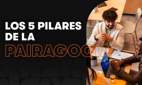 Los 5 Pilares de la Pairagogía o Pedagogía entre Pares